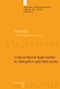 Corpus-Based Approaches to Metaphor and Metonymy by Anatol Stefanowitsch, Stefan Th. Gries, 9783110198270