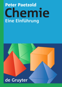 Chemie (Eine Einführung) (German Edition) by Peter Paetzold, 9783110202687