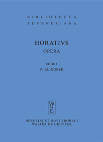 Opera (Latin Edition) - 9783110202939 by Quintus Horatius Flaccus, Friedrich Klingner, 9783110202939