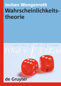 Wahrscheinlichkeitstheorie (German Edition) by Jochen Wengenroth, 9783110203585