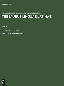 pubertas - pulso (Latin Edition) by Thesaurusbüro München, Internationale Thesaurus-Kommission, 9783110203721