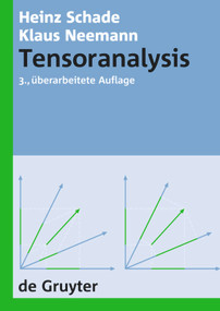 Tensoranalysis (German Edition) by Heinz Schade, Klaus Neemann, 9783110206968