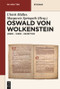 Oswald von Wolkenstein (Leben - Werk - Rezeption) (German Edition) by Ulrich Müller, Margarete Springeth, 9783110207828