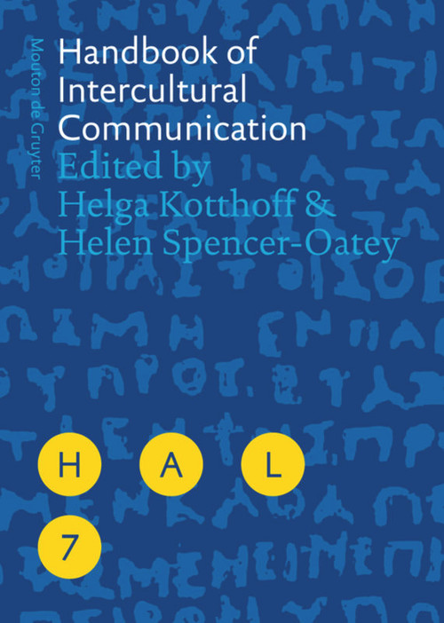 Handbook of Intercultural Communication by Helga Kotthoff, Helen Spencer-Oatey, 9783110214314