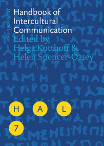 Handbook of Intercultural Communication by Helga Kotthoff, Helen Spencer-Oatey, 9783110214314