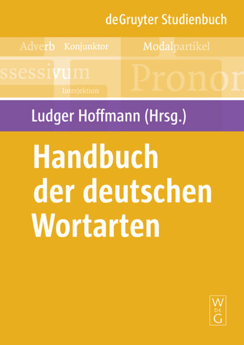 Handbuch der deutschen Wortarten (German Edition) by Ludger Hoffmann, 9783110215076