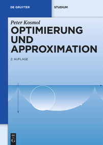 Optimierung und Approximation (German Edition) by Peter Kosmol, 9783110218145
