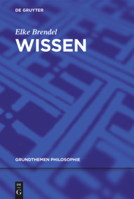 Wissen (German Edition) by Elke Brendel, 9783110220124