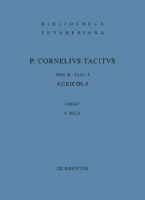 Agricola (Latin Edition) by Josef Delz, Jürgen Ungern-Sternberg, 9783110224191