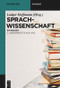 Sprachwissenschaft (Ein Reader) (German Edition) by Ludger Hoffmann, 9783110226294