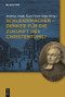 Schleiermacher - Denker für die Zukunft des Christentums? (German Edition) by Andreas Arndt, Kurt-Victor Selge, 9783110240467