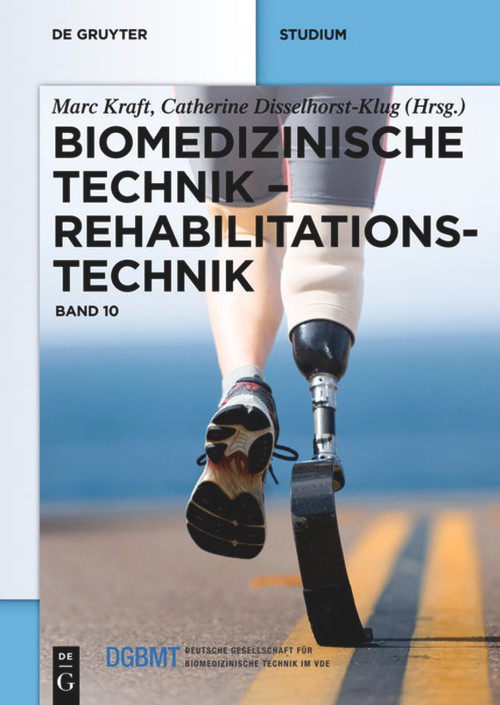 Rehabilitationstechnik (German Edition) by Marc Kraft, Catherine Disselhorst-Klug, 9783110252088