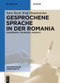 Gesprochene Sprache in der Romania (Französisch, Italienisch, Spanisch) (German Edition) by Peter Koch, Wulf Oesterreicher, 9783110252613