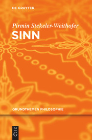 Sinn (German Edition) by Pirmin Stekeler-Weithofer, 9783110254150