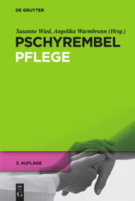 Pschyrembel Pflege (German Edition) by Susanne Wied, Angelika Warmbrunn, 9783110258554