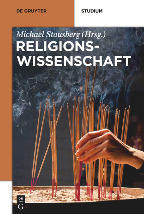 Religionswissenschaft (German Edition) by Michael Stausberg, 9783110258929