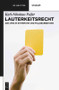 Lauterkeitsrecht (Das UWG in Systematik und Fallbearbeitung) (German Edition) by Karl-Nikolaus Peifer, Ulrich Boesenberg, 9783110259155