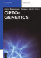 Optogenetics by Peter Hegemann, Stephan Sigrist, 9783110270716