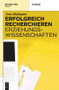 Erfolgreich recherchieren - Erziehungswissenschaften (German Edition) by Jens Hofmann, 9783110271881