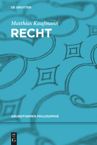 Recht (German Edition) by Matthias Kaufmann, 9783110272185