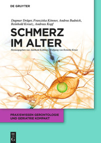 Schmerz im Alter (German Edition) by Dagmar Dräger, Franziska Könner, Andrea Budnick, Reinhold Kreutz, Andreas Kopf, Adelheid Kuhlmey, Wolfgang Renteln-Kruse, 9783110287974
