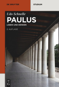 Paulus (Leben und Denken) (German Edition) by Udo Schnelle, 9783110301571