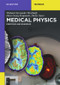Medical Physics (Exercises and Examples) by Wieland Alexander Worthoff, Hans Georg Krojanski, Dieter Suter, 9783110306750