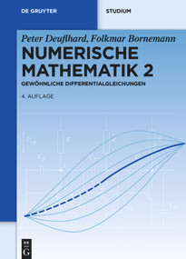Gewöhnliche Differentialgleichungen (German Edition) - 9783110316339 by Peter Deuflhard, Folkmar Bornemann, 9783110316339