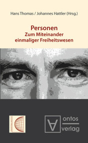 Personen (Zum Miteinander einmaliger Freiheitswesen) (German Edition) by Hans Thomas, Johannes Hattler, 9783110320084