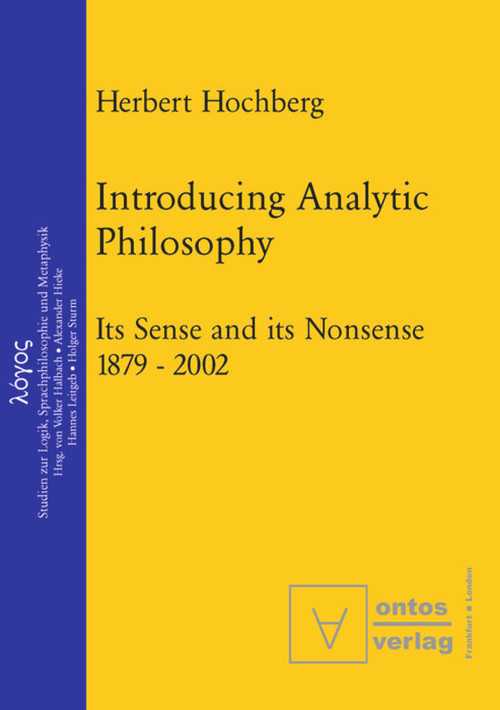 Introducing Analytic Philosophy by Herbert Hochberg, 9783110320534
