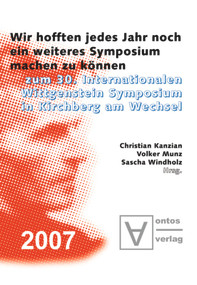 "Wir hofften, jedes Jahr noch ein weiteres Symposium machen zu können" (German Edition) by Christian Kanzian, Volker Munz, Sascha Windholz, 9783110329650