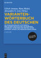 Variantenwörterbuch des Deutschen (German Edition) by Ulrich Ammon, Hans Bickel, Alexandra Nicole Lenz, 9783110340921