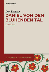 Daniel von dem Blühenden Tal (German Edition) by Der Stricker, Michael Resler, 9783110343281