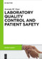 Laboratory quality control and patient safety by Jeremie M. Gras, 9783110346176