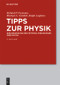 Tipps zur Physik (Eine Ergänzung) (German Edition) by Richard P. Feynman, Michael A. Gottlieb, Ralph Leighton, Perseus Books LLC., 9783110347654