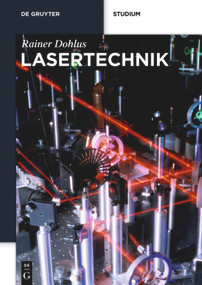 Lasertechnik (German Edition) by Rainer Dohlus, 9783110350883
