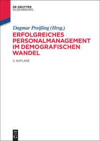 Erfolgreiches Personalmanagement im demografischen Wandel (German Edition) by Dagmar Preißing, 9783110351248