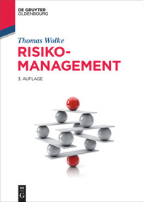 Risikomanagement (German Edition) by Thomas Wolke, 9783110353860