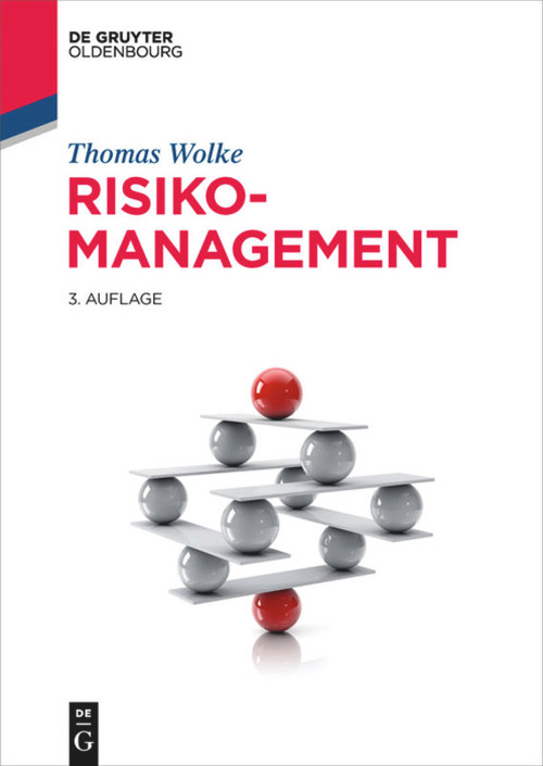 Risikomanagement (German Edition) by Thomas Wolke, 9783110353860