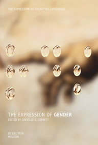 The Expression of Gender by Greville G. Corbett, 9783110354140