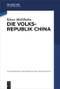 Die Volksrepublik China (German Edition) by Klaus Mühlhahn, 9783110355307