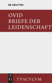 Briefe der Leidenschaft (German Edition) by Ovid, Wolfgang Gerlach, 9783110355567