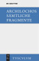 Archilochos (Griechisch und Deutsch) (German Edition) by Max Treu, Archilochos, 9783110355963