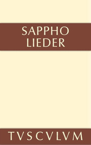 Lieder (Griechisch und deutsch) (German Edition) by Sappho, Max Treu, 9783110356922