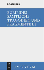 Die bittflehenden Mütter. Der Wahnsinn des Herakles. Die Troerinnen. Elektra (Griechisch - deutsch) (German Edition) by Euripides, Gustav Adolf Seeck, Ernst Buschor, 9783110357073