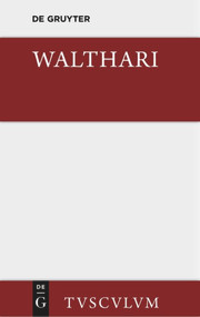 Walthari (Ein deutsches Helden- und Liebeslied der Völkerwanderungszeit) (German Edition) by Herbert Ronge, 9783110357608