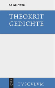 Gedichte (German Edition) - 9783110357646 by Theokrit, F. P. Fritz, 9783110357646