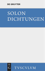 Dichtungen (Sämtliche Fragmente) (German Edition) by Solon, Eberhard Preime, 9783110357721