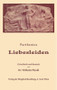 Liebesleiden (German Edition) by Parthenios, Wilhelm Plankl, 9783110357752