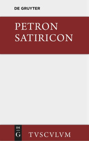 Satiricon (German Edition) by Petronius, Carl Hoffmann, 9783110357776
